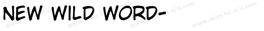 new wild word字体转换